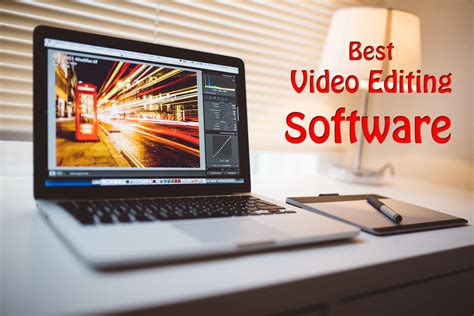 Choosing the Right Editing Software
